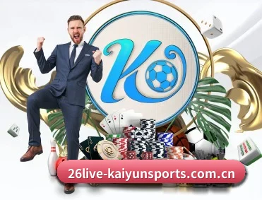 26live-kaiyunsports.com.cn APP 深度功能